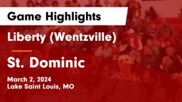 Liberty (Wentzville)  vs St. Dominic  Game Highlights - March 2, 2024