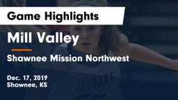 Mill Valley  vs Shawnee Mission Northwest  Game Highlights - Dec. 17, 2019