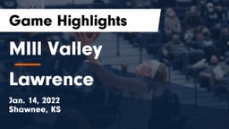 MIll Valley  vs Lawrence  Game Highlights - Jan. 14, 2022