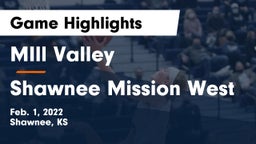 MIll Valley  vs Shawnee Mission West Game Highlights - Feb. 1, 2022
