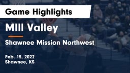 MIll Valley  vs Shawnee Mission Northwest  Game Highlights - Feb. 15, 2022