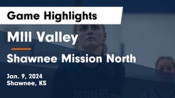 MIll Valley  vs Shawnee Mission North  Game Highlights - Jan. 9, 2024