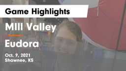 MIll Valley  vs Eudora  Game Highlights - Oct. 9, 2021