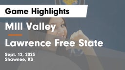 MIll Valley  vs Lawrence Free State  Game Highlights - Sept. 12, 2023
