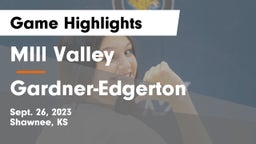 MIll Valley  vs Gardner-Edgerton  Game Highlights - Sept. 26, 2023