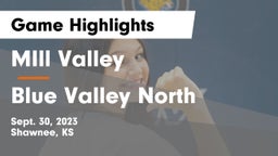MIll Valley  vs Blue Valley North  Game Highlights - Sept. 30, 2023