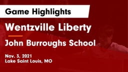 Wentzville Liberty  vs John Burroughs School Game Highlights - Nov. 3, 2021