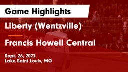Liberty (Wentzville)  vs Francis Howell Central  Game Highlights - Sept. 26, 2022