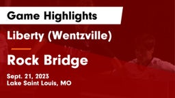 Liberty (Wentzville)  vs Rock Bridge  Game Highlights - Sept. 21, 2023