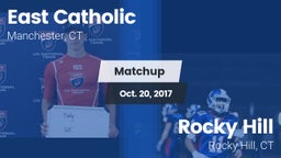 Matchup: East Catholic High vs. Rocky Hill  2017