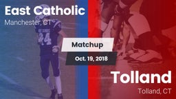 Matchup: East Catholic High vs. Tolland  2018