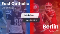 Matchup: East Catholic High vs. Berlin  2019