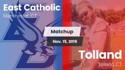 Matchup: East Catholic High vs. Tolland  2019