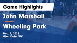 John Marshall  vs Wheeling Park Game Highlights - Dec. 2, 2021