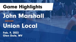 John Marshall  vs Union Local  Game Highlights - Feb. 9, 2022