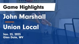 John Marshall  vs Union Local  Game Highlights - Jan. 23, 2023