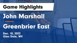John Marshall  vs Greenbrier East  Game Highlights - Dec. 10, 2022