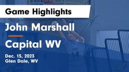 John Marshall  vs Capital  WV Game Highlights - Dec. 15, 2023