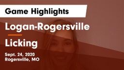 Logan-Rogersville  vs Licking  Game Highlights - Sept. 24, 2020