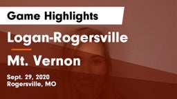 Logan-Rogersville  vs Mt. Vernon  Game Highlights - Sept. 29, 2020