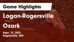 Logan-Rogersville  vs Ozark  Game Highlights - Sept. 13, 2022