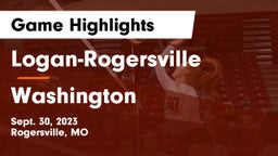 Logan-Rogersville  vs Washington  Game Highlights - Sept. 30, 2023