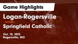 Logan-Rogersville  vs Springfield Catholic  Game Highlights - Oct. 10, 2023
