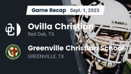 Recap: Ovilla Christian  vs. Greenville Christian School 2023