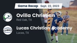 Recap: Ovilla Christian  vs. Lucas Christian Academy 2023