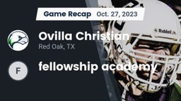Recap: Ovilla Christian  vs. fellowship academy 2023