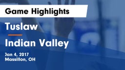 Tuslaw  vs Indian Valley  Game Highlights - Jan 4, 2017