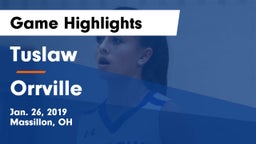 Tuslaw  vs Orrville  Game Highlights - Jan. 26, 2019