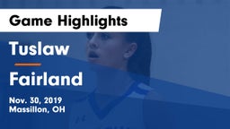 Tuslaw  vs Fairland  Game Highlights - Nov. 30, 2019