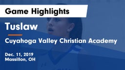 Tuslaw  vs Cuyahoga Valley Christian Academy  Game Highlights - Dec. 11, 2019