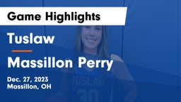 Tuslaw  vs Massillon Perry  Game Highlights - Dec. 27, 2023