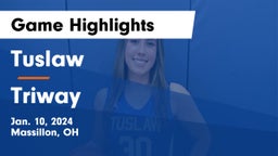 Tuslaw  vs Triway  Game Highlights - Jan. 10, 2024