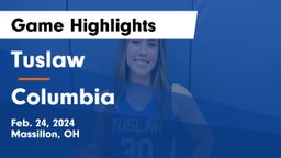 Tuslaw  vs Columbia  Game Highlights - Feb. 24, 2024