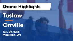 Tuslaw  vs Orrville  Game Highlights - Jan. 22, 2021