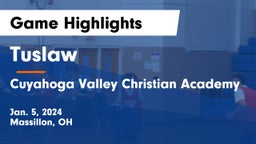 Tuslaw  vs Cuyahoga Valley Christian Academy  Game Highlights - Jan. 5, 2024