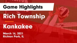 Rich Township  vs Kankakee Game Highlights - March 16, 2021