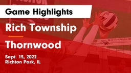 Rich Township  vs Thornwood Game Highlights - Sept. 15, 2022