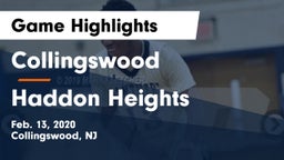 Collingswood  vs Haddon Heights  Game Highlights - Feb. 13, 2020