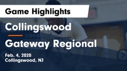 Collingswood  vs Gateway Regional  Game Highlights - Feb. 4, 2020