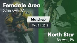 Matchup: Ferndale  vs. North Star  2016