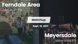 Matchup: Ferndale  vs. Meyersdale  2017