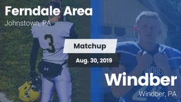 Matchup: Ferndale  vs. Windber  2019