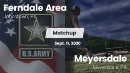 Matchup: Ferndale  vs. Meyersdale  2020