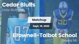 Matchup: Cedar Bluffs High vs. Brownell-Talbot School 2020