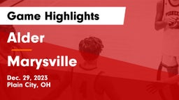 Alder  vs Marysville  Game Highlights - Dec. 29, 2023