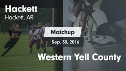 Matchup: Hackett  vs. Western Yell County 2016